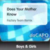 Stream & download Does Your Mother Know (Factory Team Remix) - Single