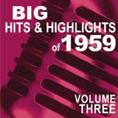 Big Hits & Highlights of 1959, Vol. 3