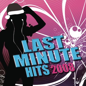 Last Minute Hits 2008