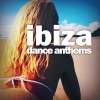 Ibiza Dance Anthems