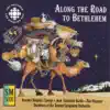 Stream & download Along the Road to Bethlehem