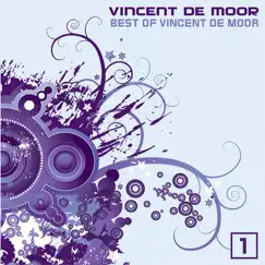 Best of Vincent de Moor, Vol. 1 by Vincent de Moor album reviews, ratings, credits