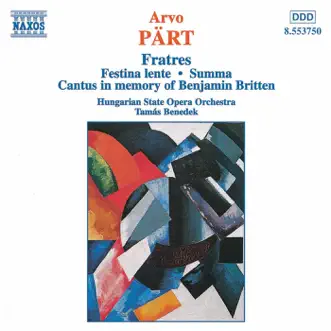 Part: Fratres - Festina Lente - Summa by Hungarian State Opera Orchestra album reviews, ratings, credits