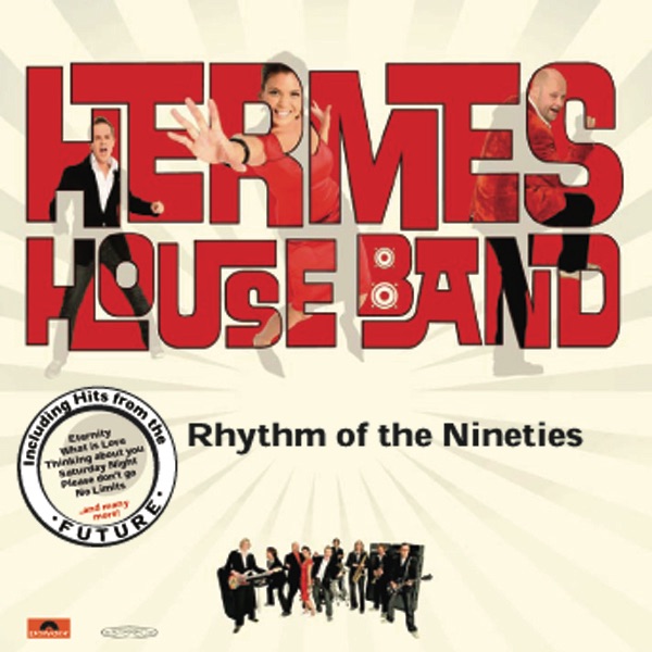 Rhythm of the Nineties - Hermes House Band