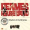 The First, the Last, Eternity - Hermes House Band lyrics