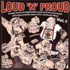 Loud "N" Proud Vol. 1 (Digital Only)
