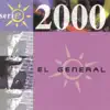 Serie 2000: El General album lyrics, reviews, download