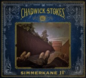 Chadwick Stokes - Coffee And Wine