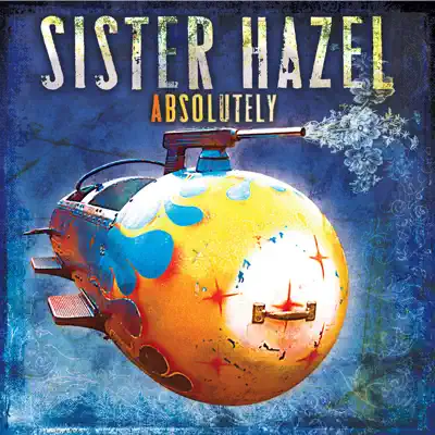 Absolutely - Sister Hazel