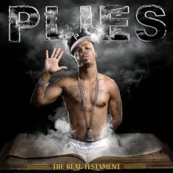 The Real Testament (Deluxe Version) - Plies