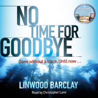 Linwood Barclay - No Time for Goodbye (Abridged  Fiction) artwork