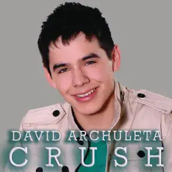 Crush - Single - David Archuleta