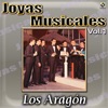 Joyas Musicales, Vol. 1 - Los Aragon