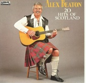 Alex Beaton - The Stoutest Man In The Forty Twa