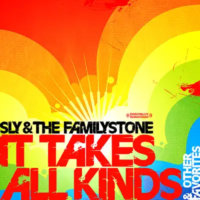 It Takes All Kinds & Other Favorites - Sly & The Family Stone