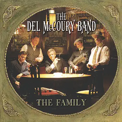 The Family - The Del McCoury Band