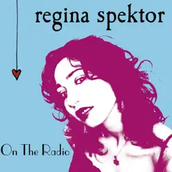On The Radio - Single - Regina Spektor