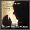Women, Shari'ah and Islam - Hamza Yusuf