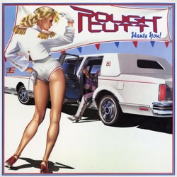 Rough Cutt - We Like It Loud