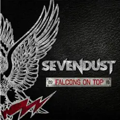 Falcons on Top (2010) - Single - Sevendust