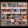 Musiques Tradionnelles à Danser en Haute-Loire, 2011