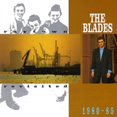 The Blades - Hot for You