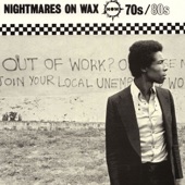 Nightmares On Wax - 70s 80s (Radio Edit)