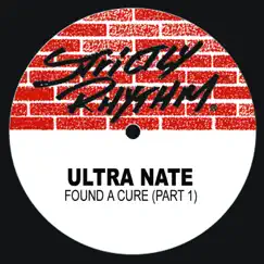 Found a Cure, Pt. 1 - EP by Ultra Naté album reviews, ratings, credits