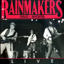 Oslo-Wichita LIVE - The Rainmakers