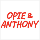 Opie & Anthony, Chelsea Handler, April 22, 2008 - Opie & Anthony