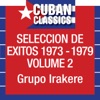 Seleccion De Exitos 1973-1979, Vol. 2