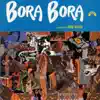 Stream & download Bora Bora (Original Motion Picture Soundtrack)