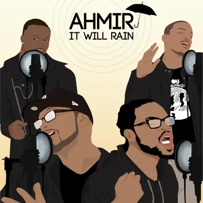 Ahmir: It Will Rain (Cover) - Single - Ahmir