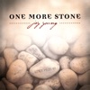 One More Stone
