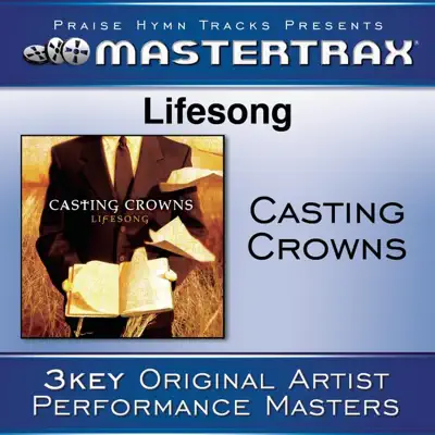 Lifesong (Performance Tracks) - EP - Casting Crowns