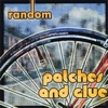 Patches and Glue (EP), 2008