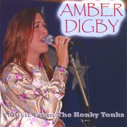 Music from the Honky Tonks - Amber Digby