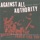 Against All Authority-Nothing To Lose