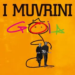 Gioia - I Muvrini Gioia - I Muvrini