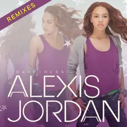 Happiness (Remixes) - EP - Alexis Jordan