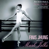 New Ballet Music 6 "The Magic Of Mark Jelks" artwork