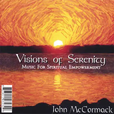 Visions of Serenity - John McCormack