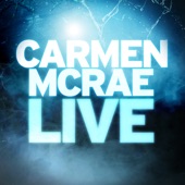 Carmen McRae Live! (Live) artwork