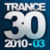 Trance 30: 2010-03