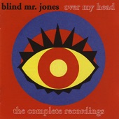 BLIND MR. JONES - Fading Fast
