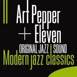Original Jazz Sound: Modern Jazz Classics - Art Pepper Original Jazz Sound: Modern Jazz Classics - Art Pepper