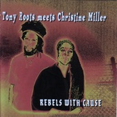 Tony Roots Meets Christine Miller: Rebels With Cause artwork