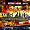 Riddim Driven: Wild 2 Nite, 2006