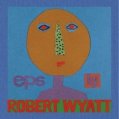 Robert Wyatt - Shipbuilding (Remastered in 1998)