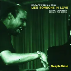 Like Someone In Love - Horace Parlan Like Someone In Love - Horace Parlan